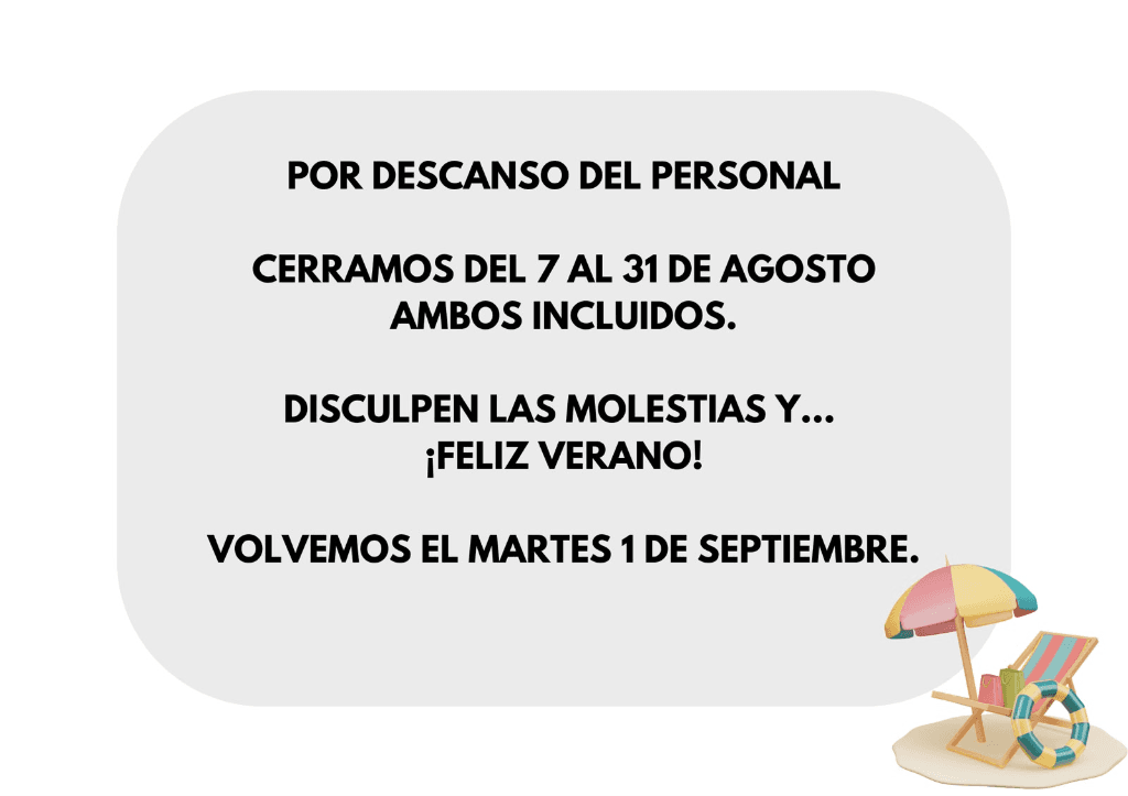Cerrado por descanso del personal del 7 al 31 de agosto